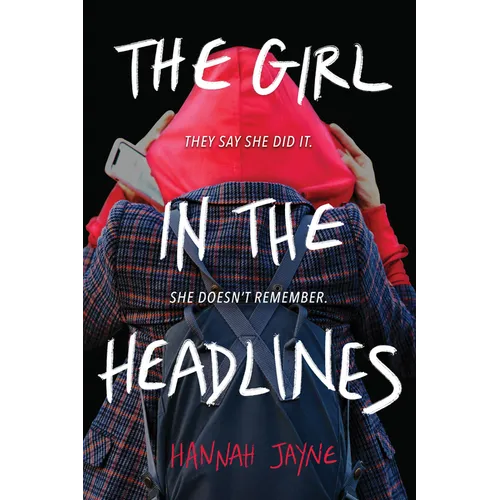The Girl in the Headlines