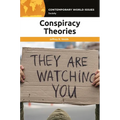 Conspiracy Theories: A Reference Handbook