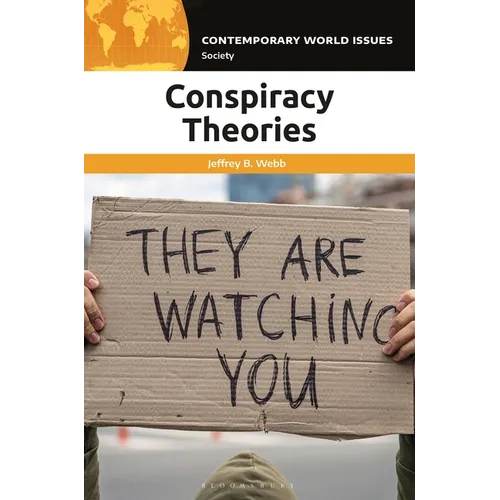 Conspiracy Theories: A Reference Handbook