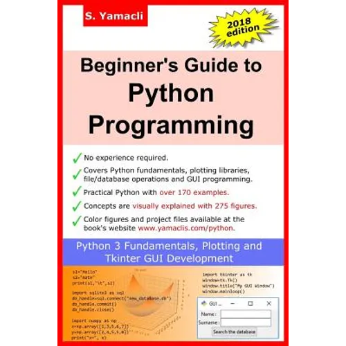 Beginner's Guide to Python Programming: Learn Python 3 Fundamentals, Plotting and Tkinter GUI Development Easily