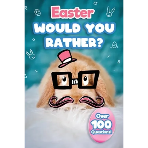 Easter Would You Rather: Easter Basket Stuffer For Kids