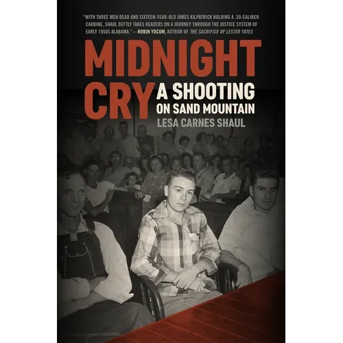 Midnight Cry: A Shooting on Sand Mountain