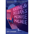 Rayne & Delilah's Midnite Matinee