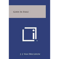 Gods in Exile