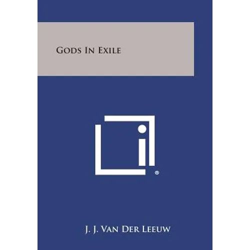 Gods in Exile