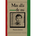 Mas Alla de Mi: Reaching Out (Spanish Edition) = Reaching Out