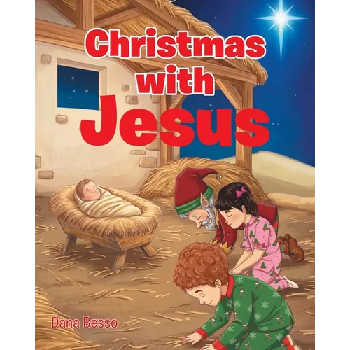 Christmas with Jesus