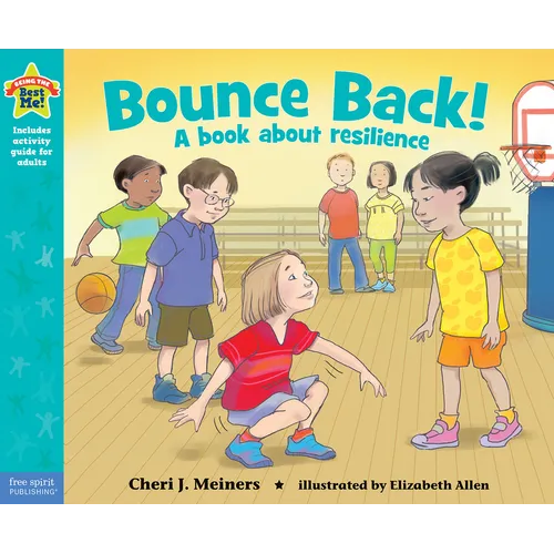 Bounce Back!: A Book about Resilience
