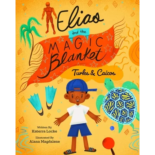 Elias and the Magic Blanket Turks and Caicos