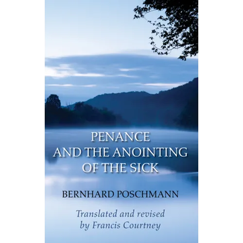 Penance and the Anointing of the Sick
