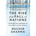The Rise and Fall of Nations: Forces of Change in the Post-Crisis World