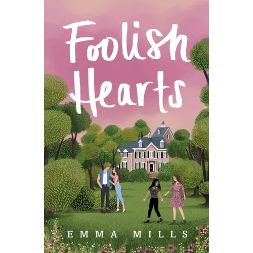 Foolish Hearts