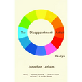 The Disappointment Artist: Essays