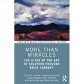 More Than Miracles: The State of the Art of Solution-Focused Brief Therapy