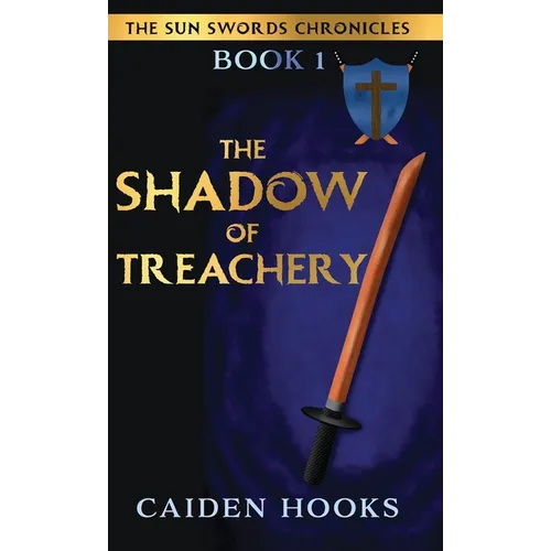 The Shadow of Treachery