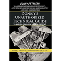 Donny's Unauthorized Technical Guide to Harley-Davidson, 1936 to Present: Volume V: Part I of II-The Shovelhead: 1966 to 1985