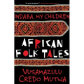 Indaba My Children: African Folktales