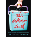 This Delicious Death