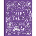 A Treasury of Fairy Tales: Padded Hardcover Picture Storybook