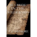As a Bride in the Wilderness