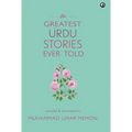 The Greatest Urdu Stories