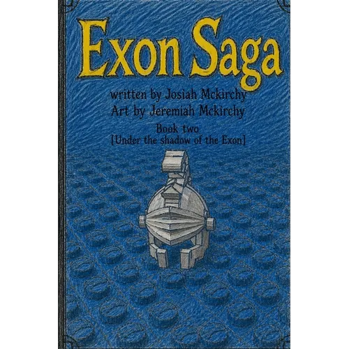 Exon Saga Two: Under the Shadow of the Exon
