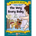 We Both Read: The Very Scary Baby: A Sparky and Posh Graphic Novel