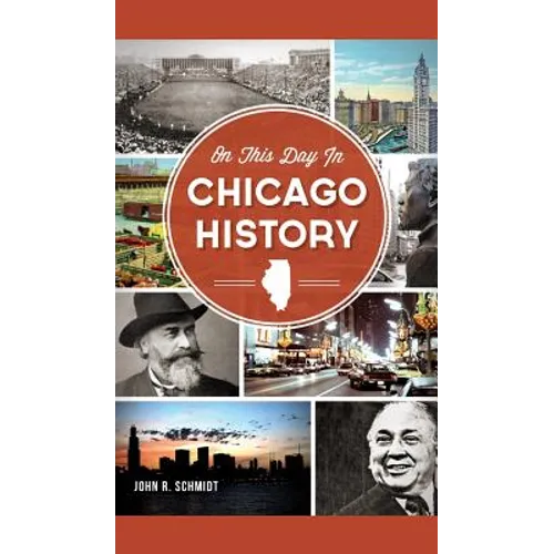 On This Day in Chicago History