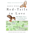 Red-Tails in Love: PALE MALE'S STORY--A True Wildlife Drama in Central Park