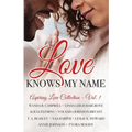 Love Knows My Name