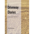 The Driveway Diaries