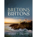 Bretons and Britons: The Fight for Identity