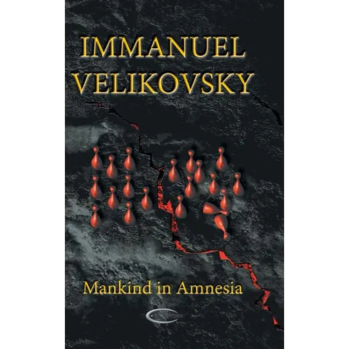 Mankind in Amnesia