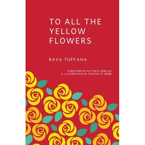 To All the Yellow Flowers