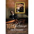 Total Praise The Autobiography Richard Smallwood