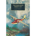 The Man Who Didn't Fly