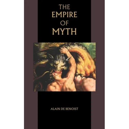 The Empire of Myth