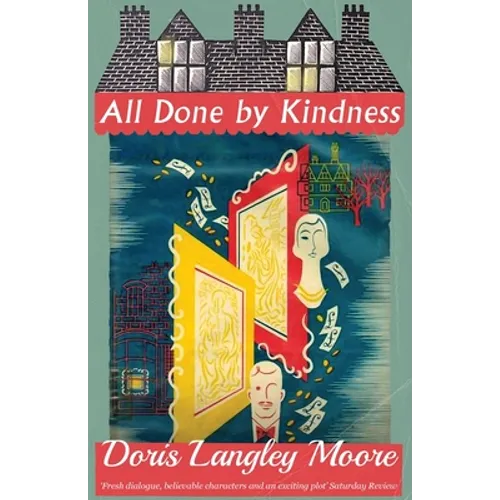 All Done by Kindness