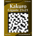 Kakuro Gigante 21x21 - Volumen 9 - 153 Puzzles