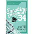 Sneaking Around with #34 (Large Print)