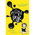 Spilling Ink: A Young Writer's Handbook