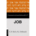 Las Comentario al texto hebreo del Antiguo Testamento - Job
