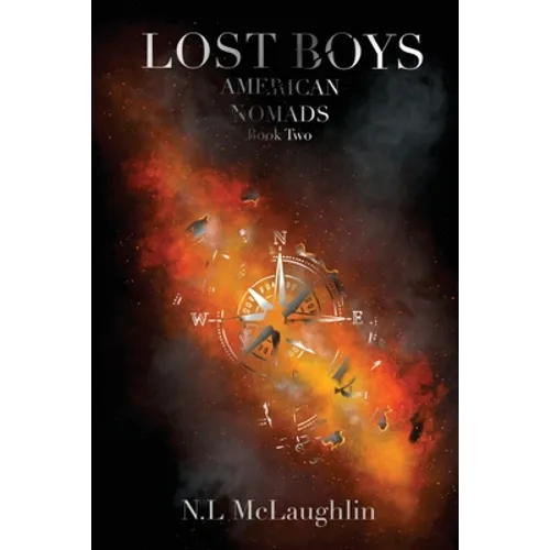 Lost Boys - Book Two of the Amercian Nomads