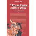 The Accursed Treasure of Rennes-le-Chateau