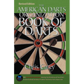 American Darts Organization Book of Darts, Updated and Revised