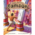 Jesus Moments: Samson: Finding Jesus in the Story of Samson