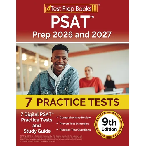 PSAT Prep: 7 Digital PSAT Practice Tests and Study Guide [9th Edition]