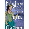 The Perilous Journey of the Not-So-Innocuous Girl: Perilous Journey Book 1