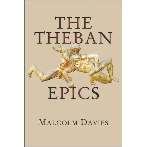 The Theban Epics