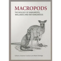 Macropods: The Biology of Kangaroos, Wallabies and Rat-kangaroos